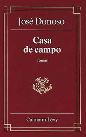 Casa de campo - José Donoso