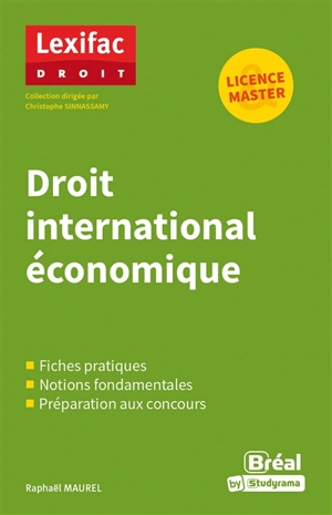 Droit international économique : licence, master - Raphaël Maurel