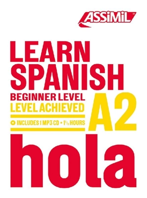 Learn Spanish : beginner level, level achieved A2 - Juan Cordoba