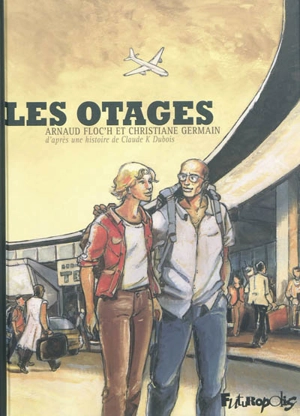 Les otages - Arnaud Floc'h