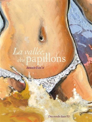 La vallée des papillons - Arnaud Floc'h