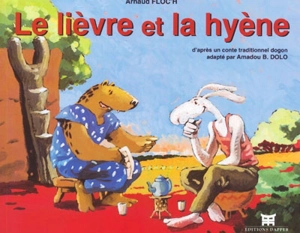 Le lièvre et la hyène - Arnaud Floc'h