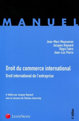 Droit du commerce international : droit international de l'entreprise