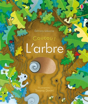 Coucou !. L'arbre - Anna Milbourne