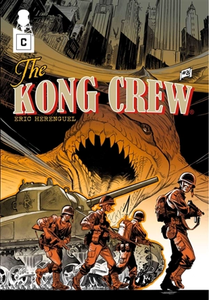 The Kong crew. Vol. 3 - Eric Hérenguel