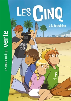 Les Cinq. Vol. 25. Les Cinq à la télévision - Claude Voilier