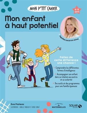 Mon p'tit cahier mon enfant à haut potentiel : 4-8 ans - Eve Plateau