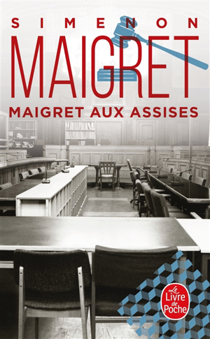 Maigret aux assises - Georges Simenon