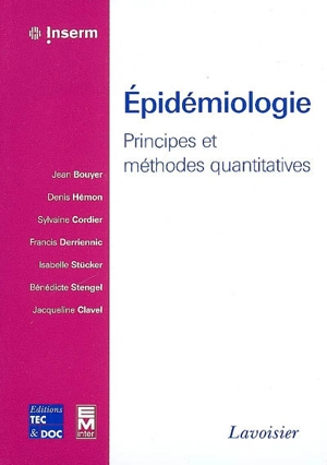 Epidémiologie : principes et méthodes quantitatives