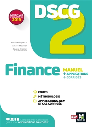 DSCG 2 finance : manuel + application + corrigés : nouveau programme 2019 - Annaïck Guyvarc'h