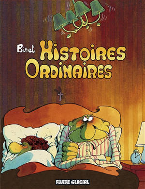 Histoires ordinaires - Christian Binet