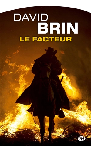 Le facteur - David Brin