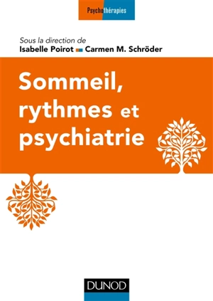 Sommeil, rythmes et psychiatrie