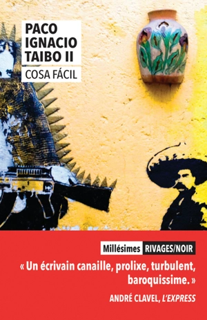 Cosa facil - Paco Ignacio Taibo