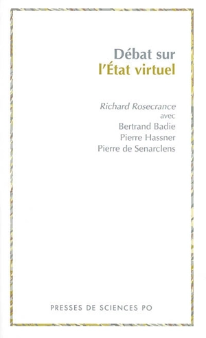 Débat sur l'Etat virtuel - Richard N. Rosecrance