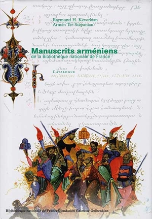 Manuscrits arméniens de la Bibliothèque nationale de France : catalogue - Bibliothèque nationale de France. Département des manuscrits