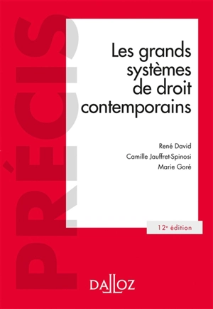 Les grands systèmes de droit contemporains - René David