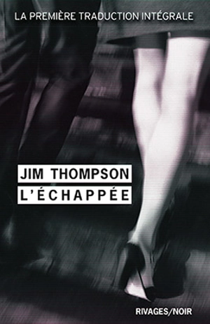 L'échappée - Jim Thompson