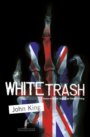 White trash - John King