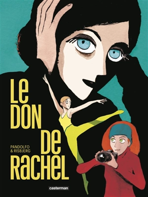 Le don de Rachel - Anne-Caroline Pandolfo