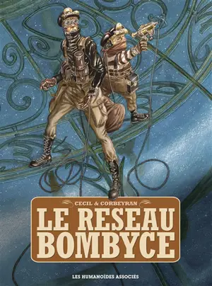 Le réseau Bombyce - Corbeyran