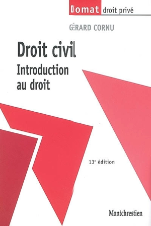 Droit civil : introduction au droit - Gérard Cornu