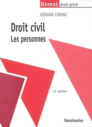 Droit civil. Vol. 1. Les personnes - Gérard Cornu