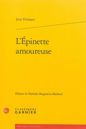 L'épinette amoureuse - Jean Froissart