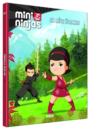 Mini ninjas. Un rêve étrange - Katherine Quénot