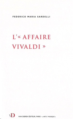 L'affaire Vivaldi - Federico Maria Sardelli