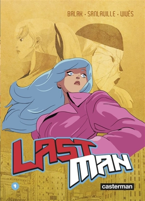 Last Man. Vol. 4 - Balak