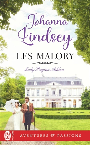 Les Malory. Vol. 1. Lady Regina Ashton - Johanna Lindsey