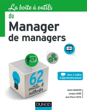 La boîte à outils du manager de managers - André Hamayon