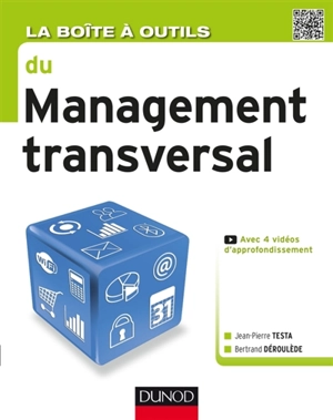 La boîte à outils du management transversal - Jean-Pierre Testa