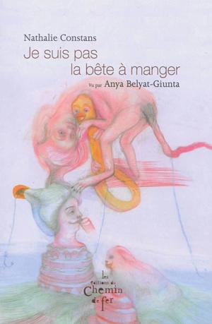 Je suis pas la bête à manger (début de la géographie) - Nathalie Constans