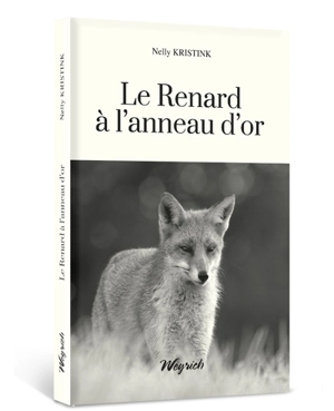 Le renard à l'anneau d'or - Nelly Kristink