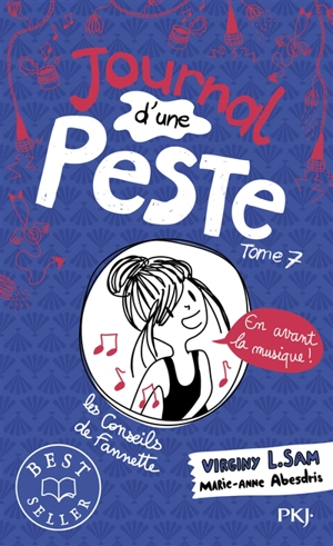 Journal d'une peste. Vol. 7. En avant la musique ! - Virginy L. Sam