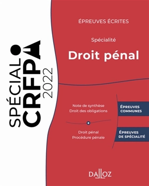 Epreuves écrites du CRFPA : spécialité droit pénal : 2022 - Jérémie Dilmi