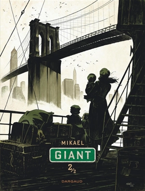 Giant. Vol. 2 - Mikaël