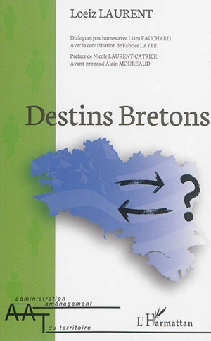 Destins bretons - Loeiz Laurent