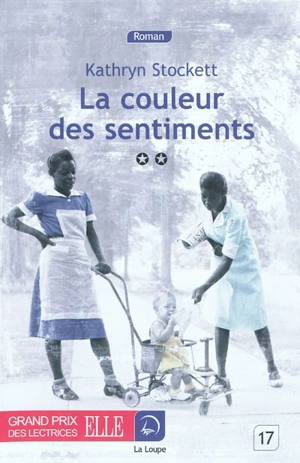 La couleur des sentiments - Kathryn Stockett