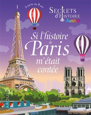 Si l'histoire de Paris m'était contée - Stéphanie Viards