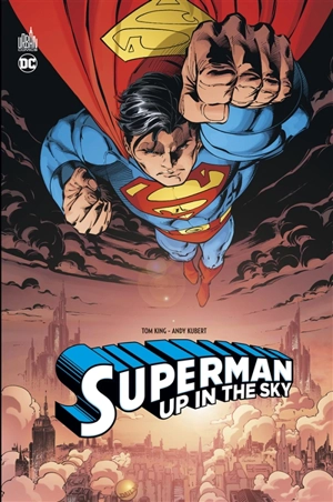 Superman : up in the sky - Tom King