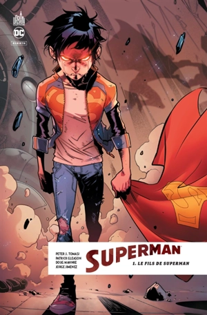 Superman rebirth. Vol. 1. Le fils de Superman - Peter J. Tomasi