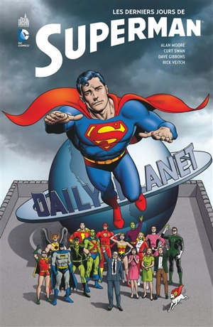 Les derniers jours de Superman - Alan Moore