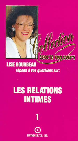 Les relations intimes - Lise Bourbeau