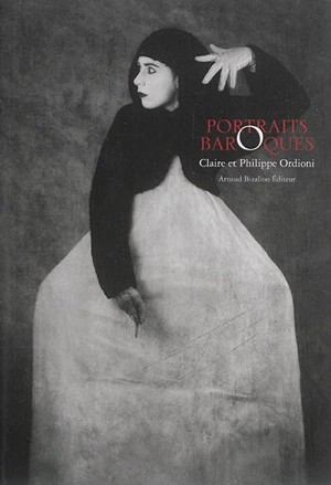 Portraits baroques - Claire Ordioni