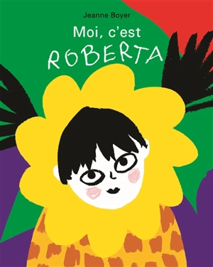 Moi, c'est Roberta - Jeanne Boyer