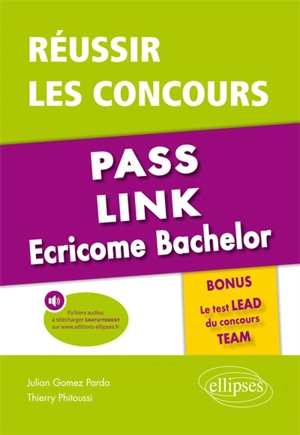 Réussir les concours Pass, Link, Ecricome bachelor : bonus, le test Lead du concours Team - Julian Gomez Pardo