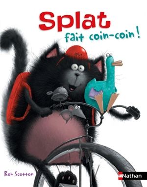 Splat le chat. Vol. 26. Splat fait coin coin ! - Rob Scotton